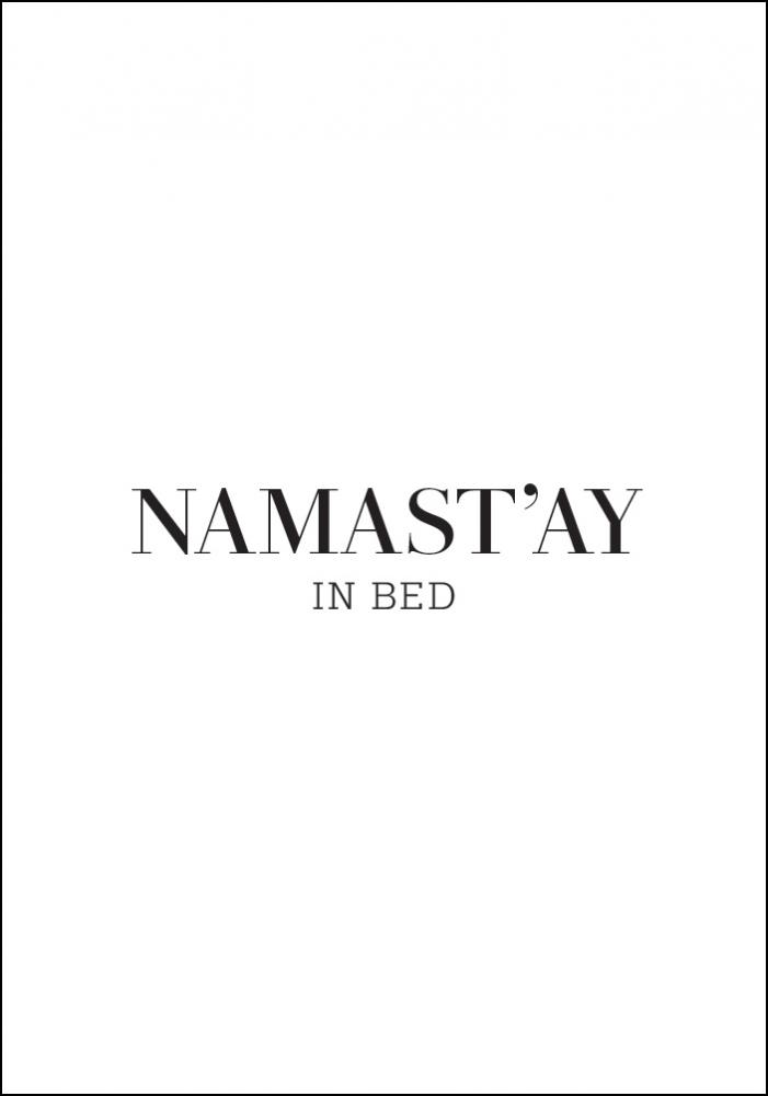 namast'ay in bed Plakat