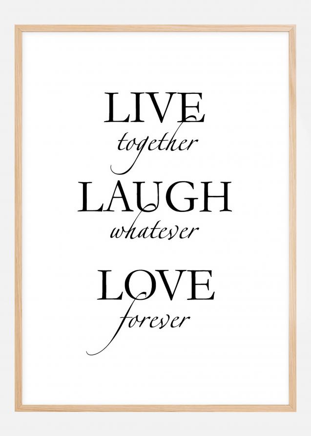 Live, laugh, love - Sort Plakat