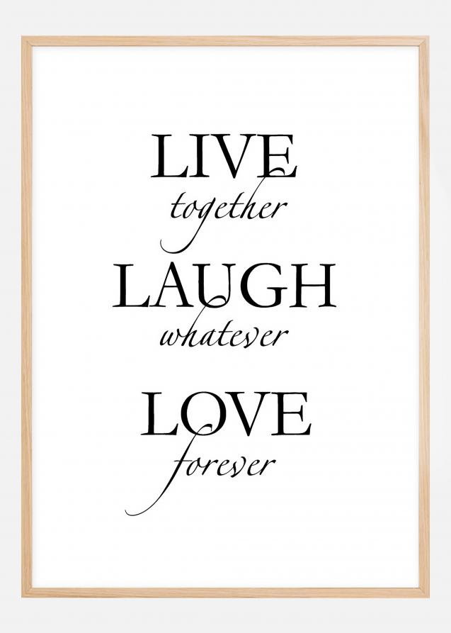 Live, laugh, love - Sort Plakat