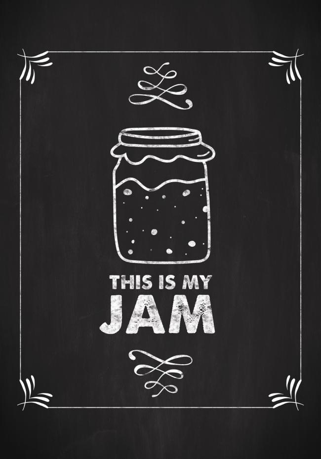 This is my jam Plakat
