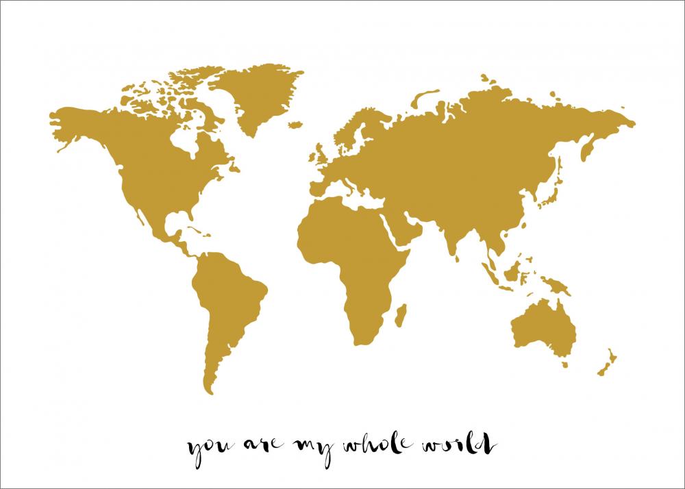 You are my whole world - Guld