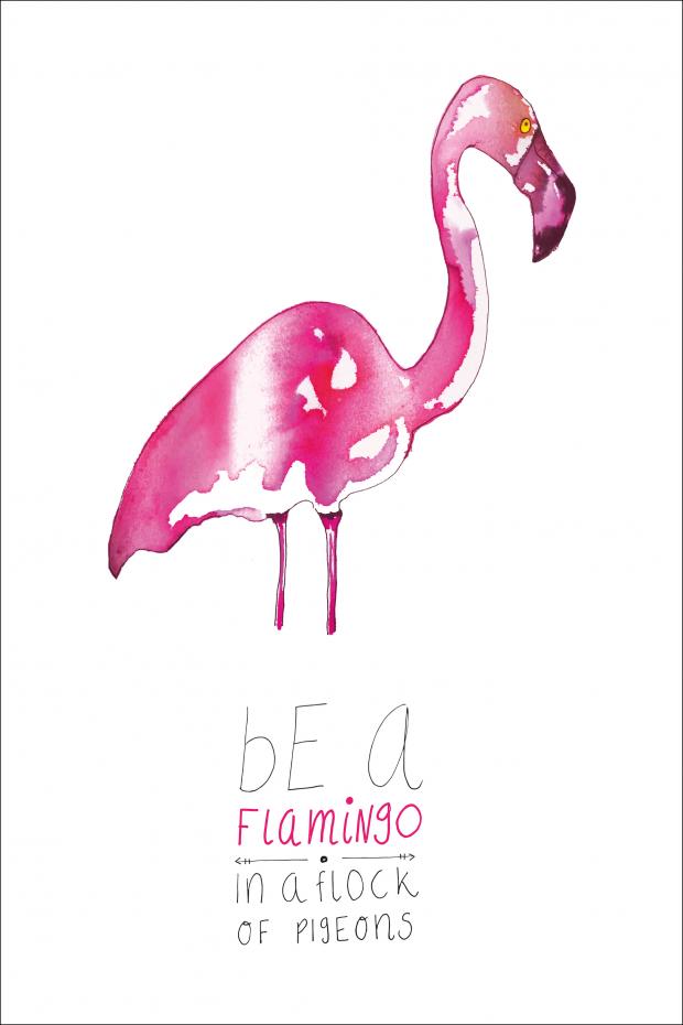 Be a flamingo Plakat