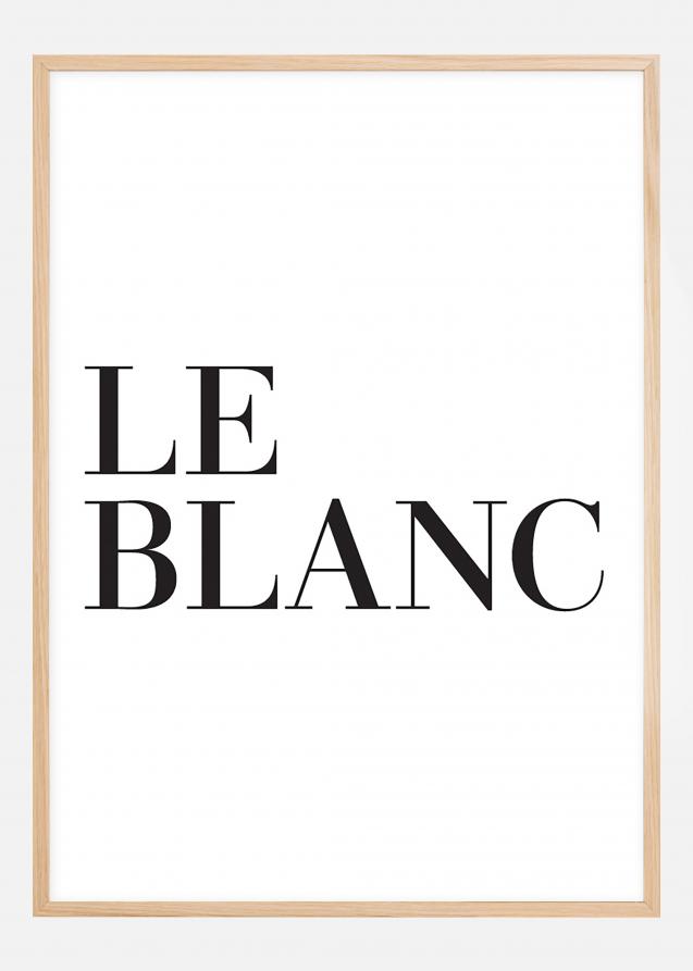 Le blanc Plakat