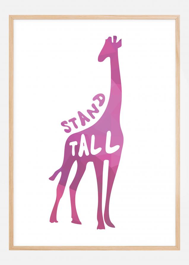 Giraffe stand tall - Rosa Plakat