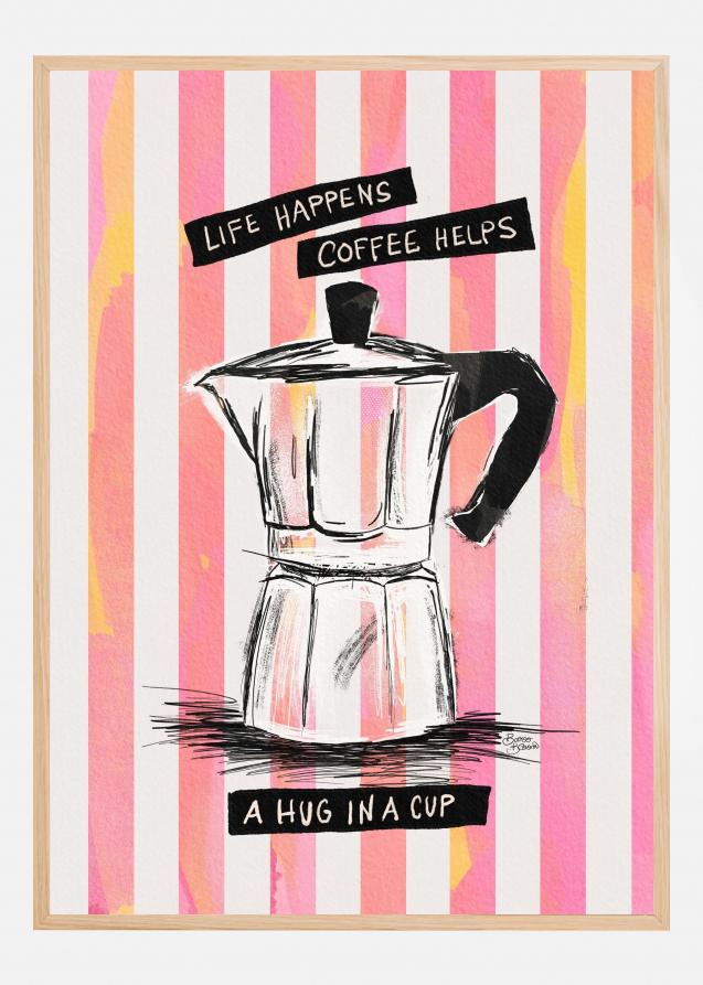 Mocca Coffee on Stripes - Hug in a Cup Plakat