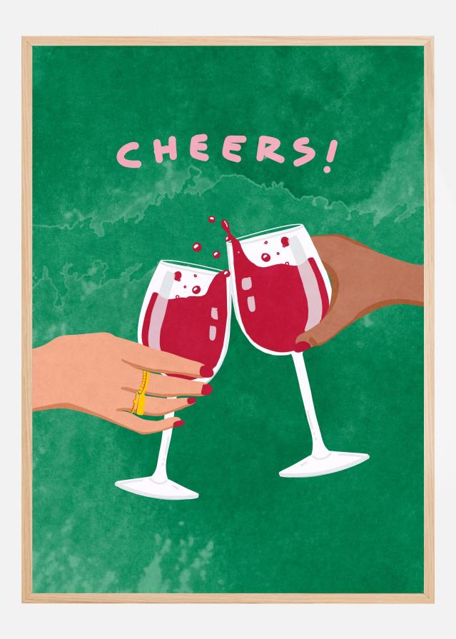 Cheers To Us Plakat