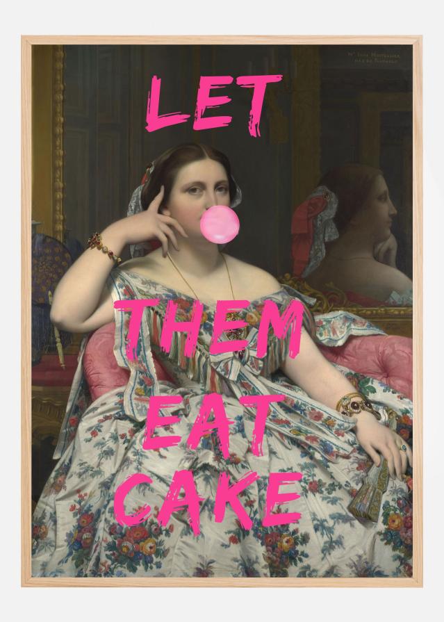 Let Them Eat Cake Plakat