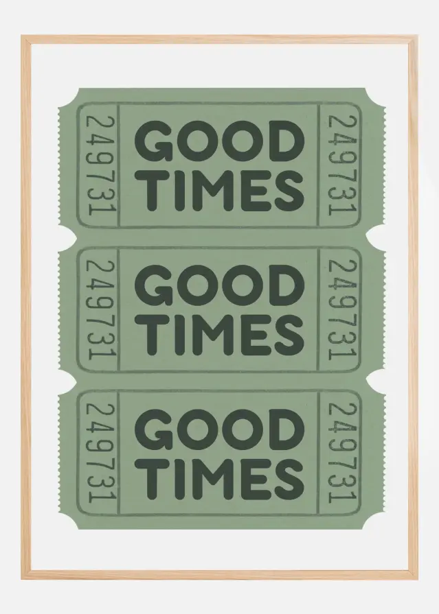 Sage Green Good Times Tickets Plakat