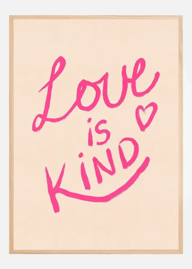 Love is Kind Typography Pink Plakat