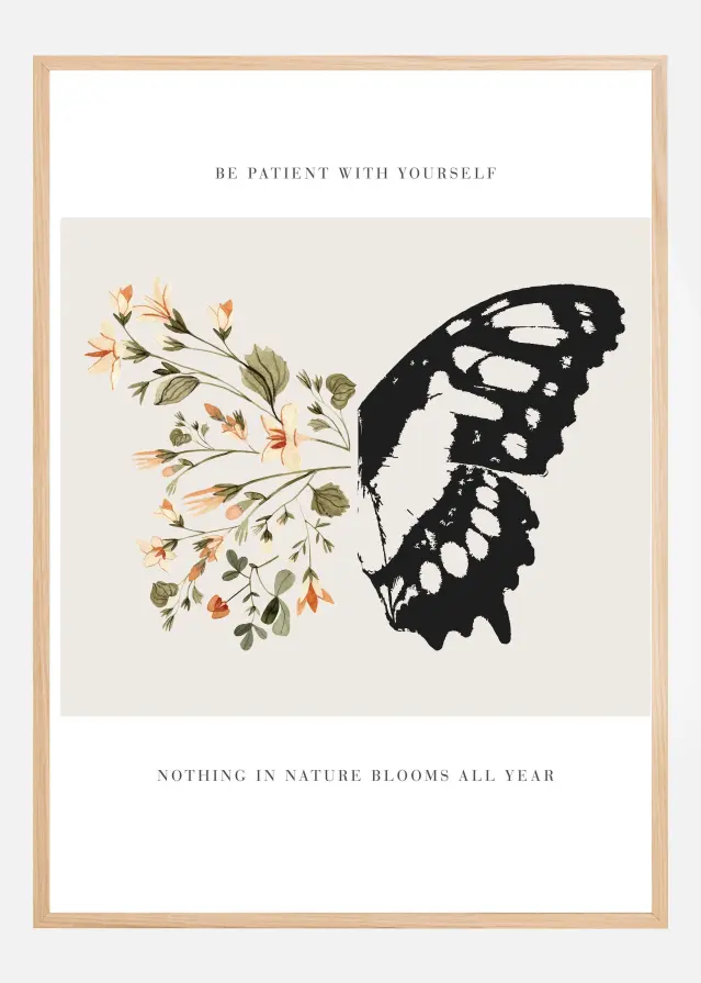 Be Patient Plakat