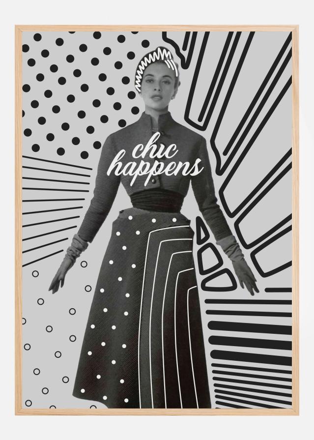 Chic Happens Plakat