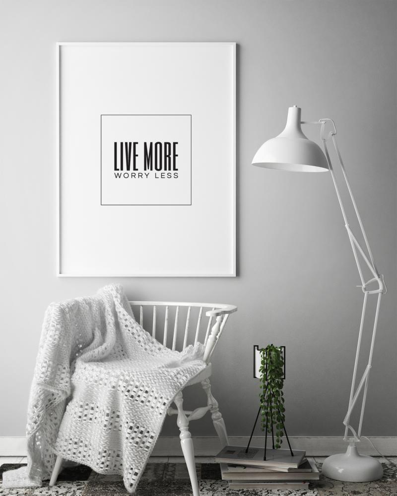 Live more - Worry less
