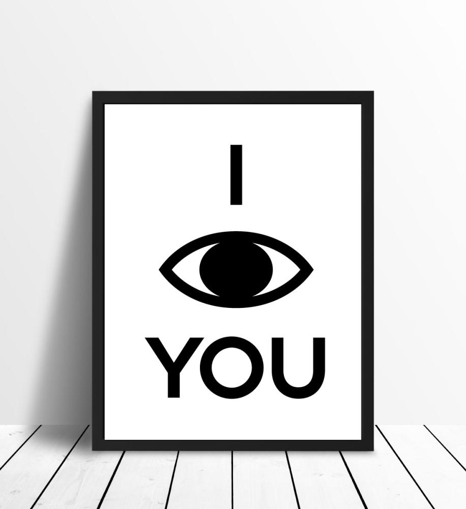 I see you - Hvid med Sort tryk Plakat
