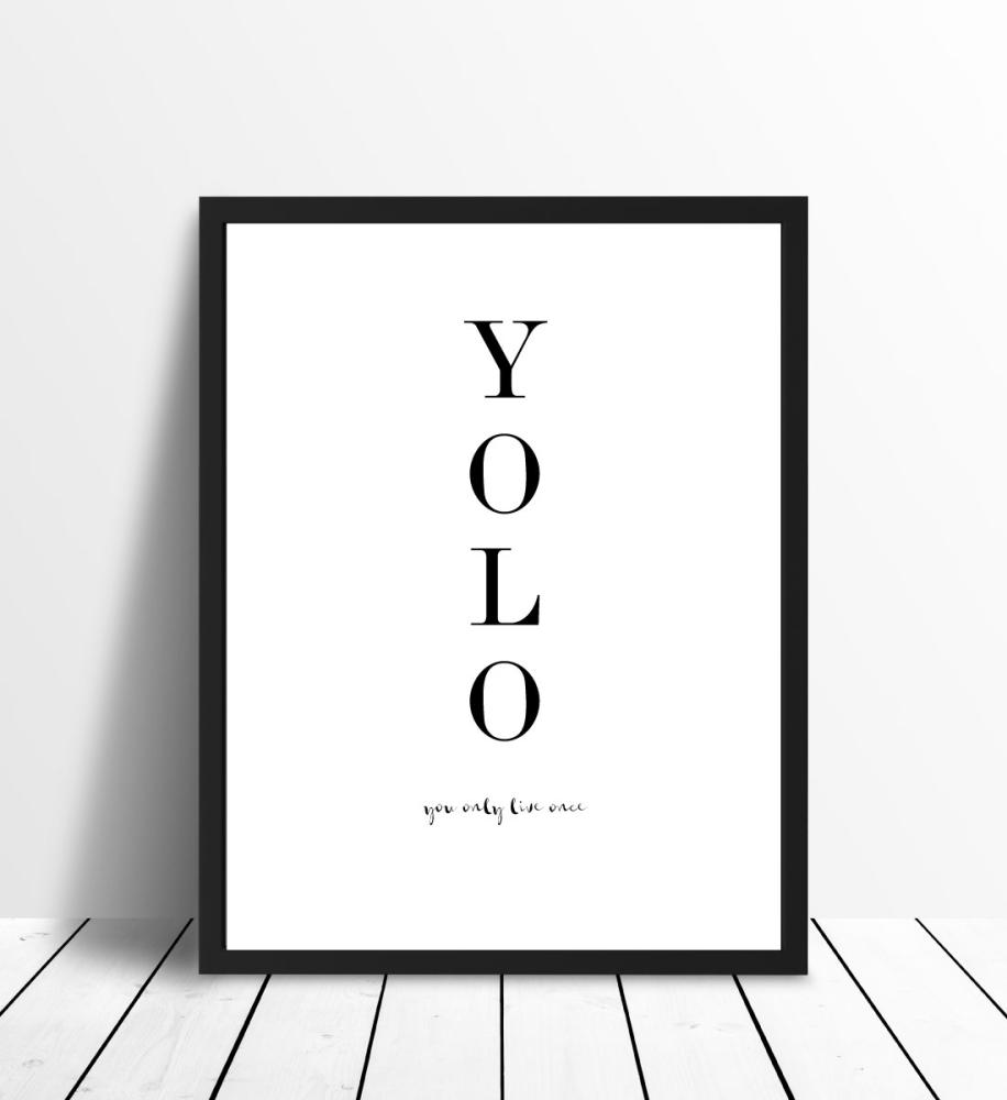 YOLO - You only live once - Sort