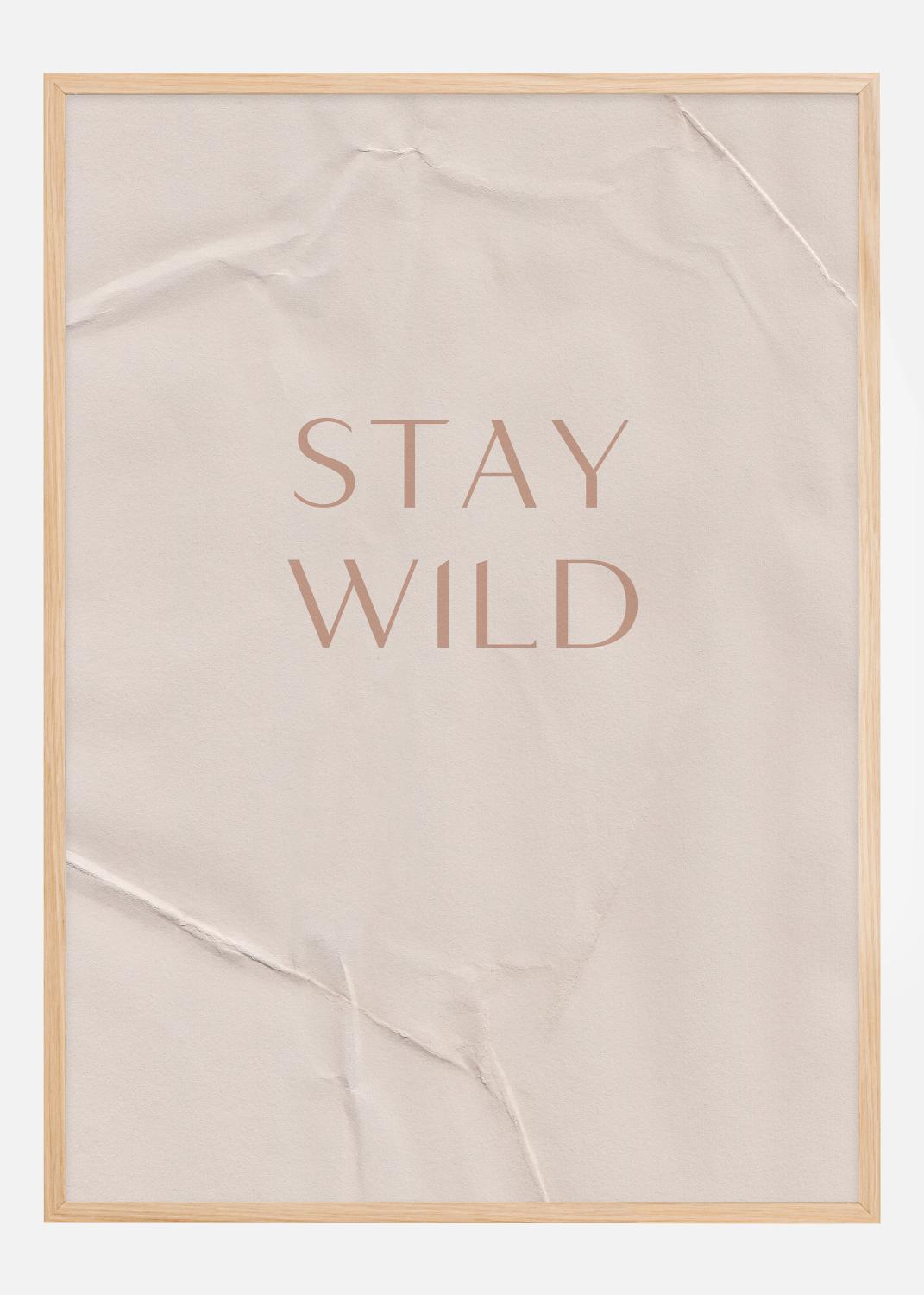 Product Image for Stay Wild Plakat (21x29.7 cm (A4))