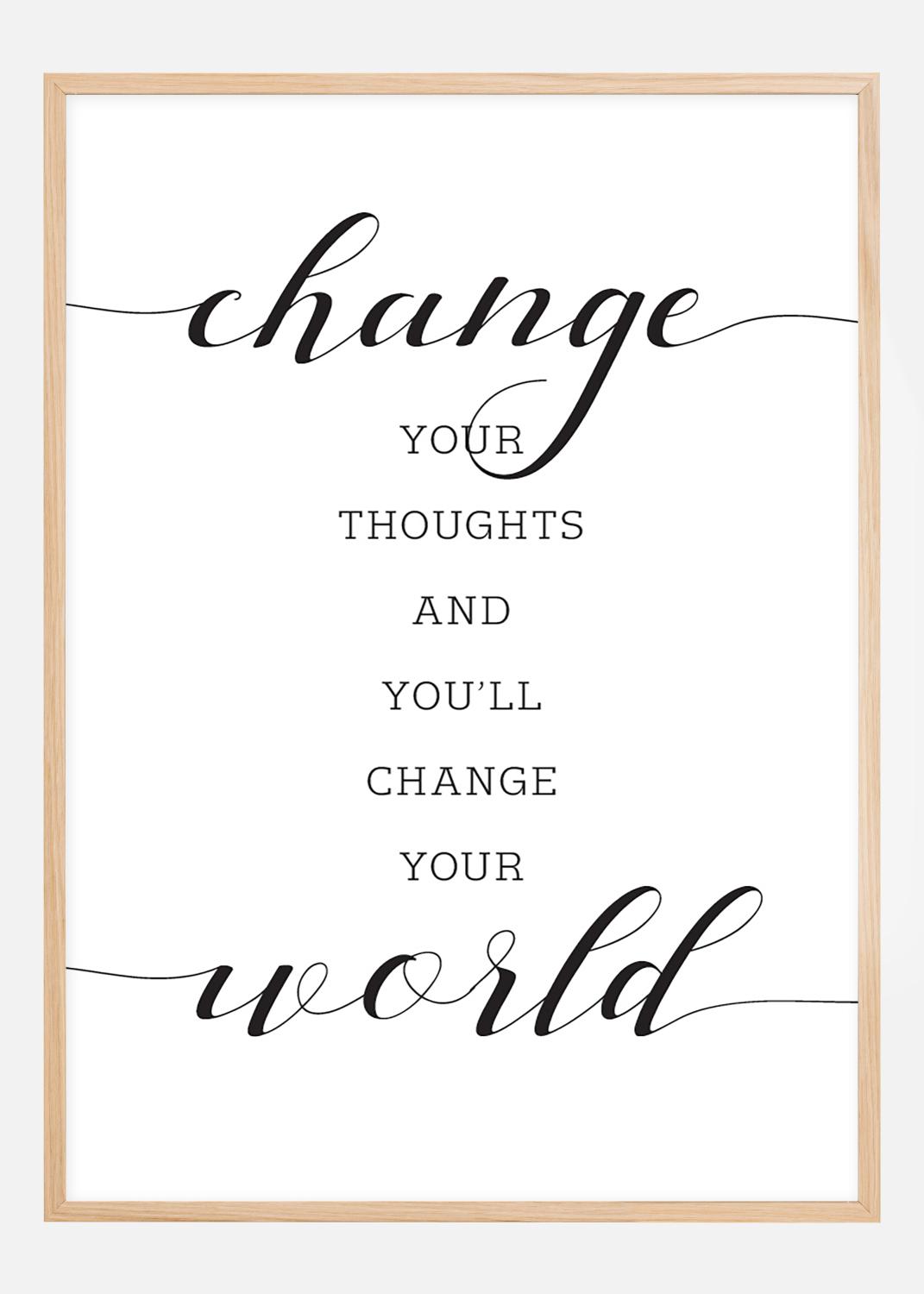 Product Image for Change your thought and you'll change your world Plakat (21x29.7 cm (A4))