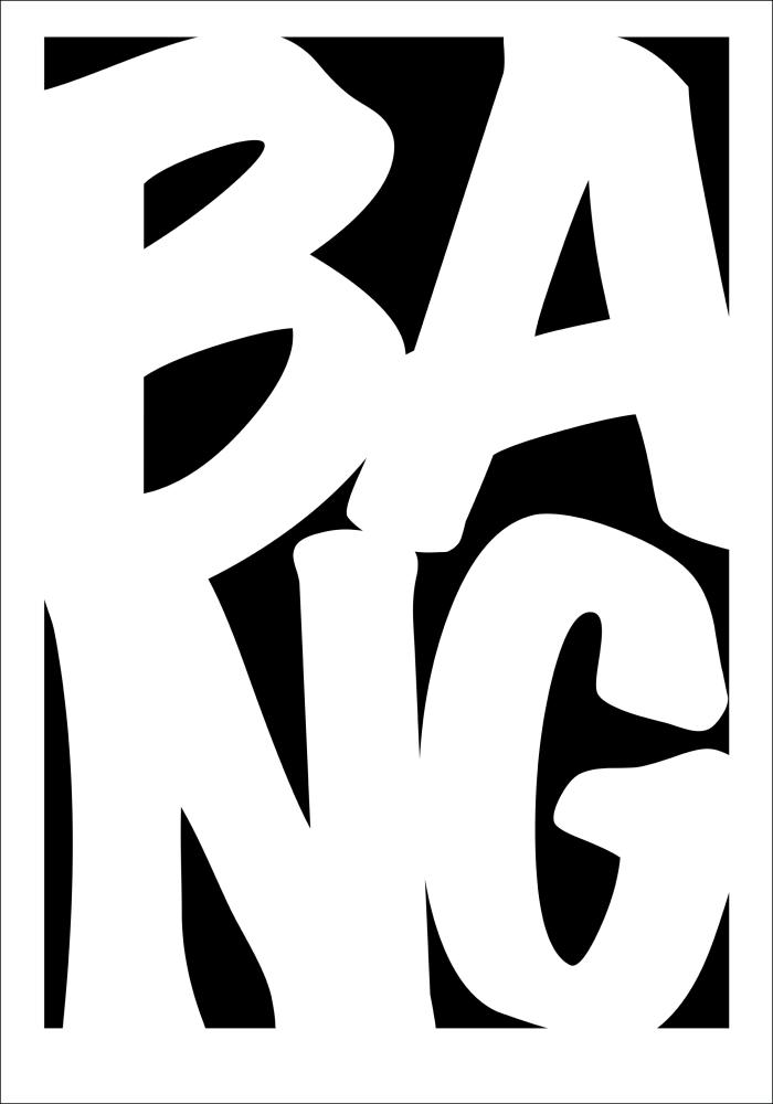 Bang Plakat