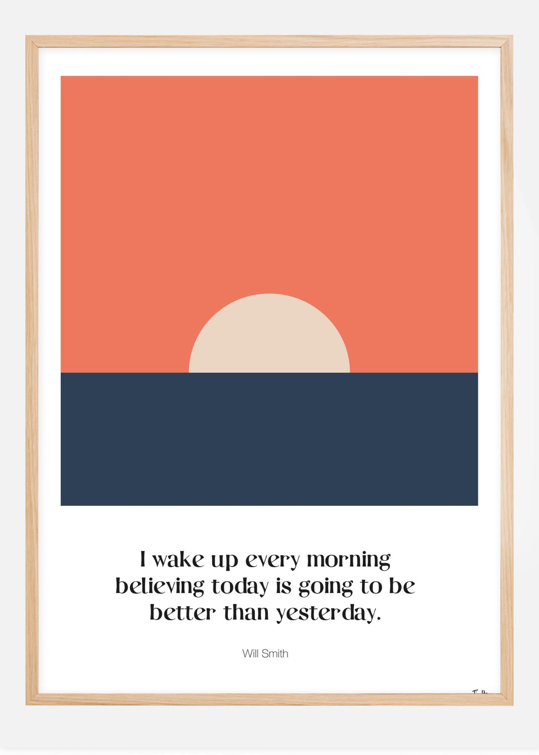 Product Image for Today is better than yesterday Plakat (21x29.7 cm (A4))