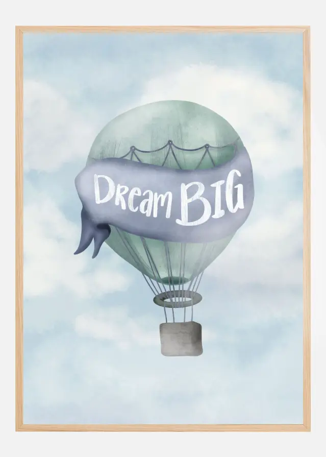 Dream Big Blue Plakat