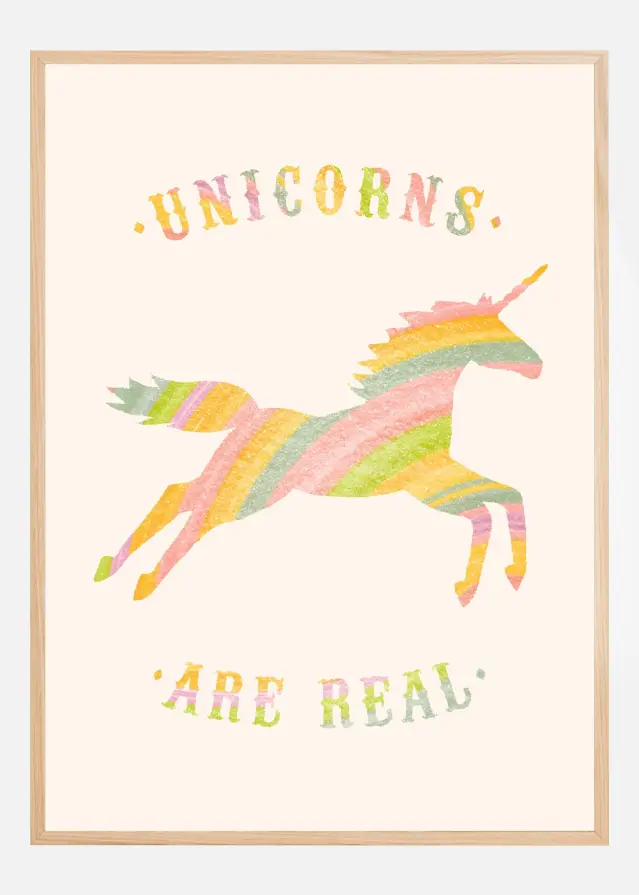 Unicorns Are Real Plakat